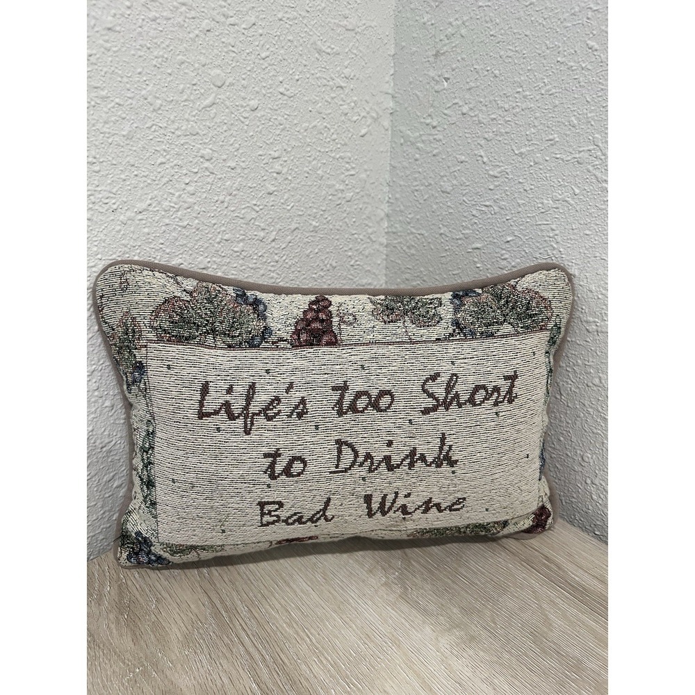Decorative Throw Pillow Life's too short to Drink Bad Wine Tapestry Design